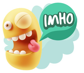 3d Rendering Smile Character Emoticon Expression saying Imho wit