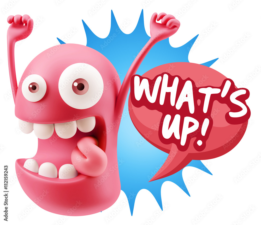 Poster 3d rendering smile character emoticon expression saying what's u