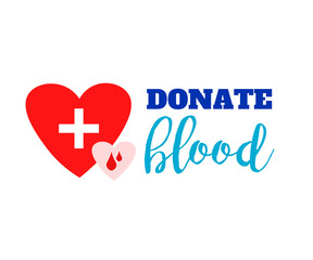 Blood donation symbol. two hearts with cross and blood drops connected and lettering. flat logo design. creative emblem illustration isolated on white background.