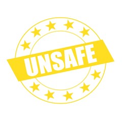 Unsafe white wording on yellow Rectangle and Circle yellow stars