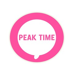 PEAK TIME pink wording on Circular white speech bubble