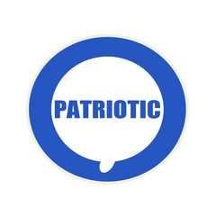 PATRIOTIC blue wording on Circular white speech bubble