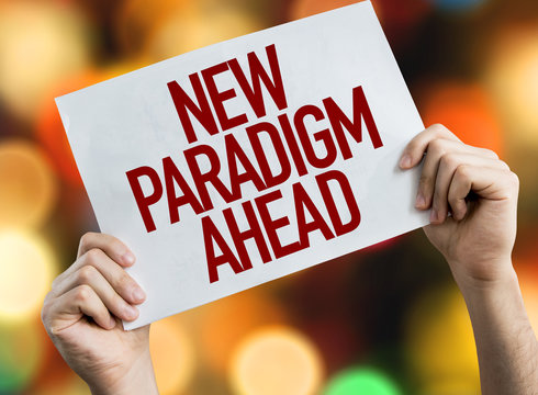 New Paradigm Ahead placard with night lights on background