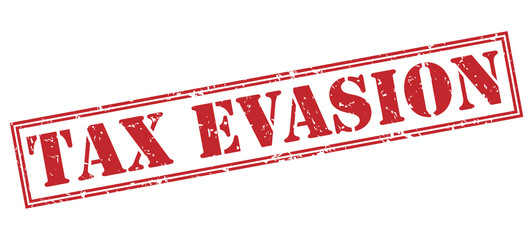 tax evasion red stamp on white background