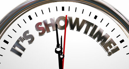 Its Showtime Clock Start Begin Program Words 3d Illustration - obrazy, fototapety, plakaty