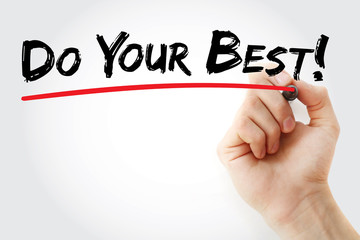 Hand writing Do Your Best with marker, business concept