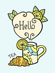 Card with doodle cup of tea and text Hello.