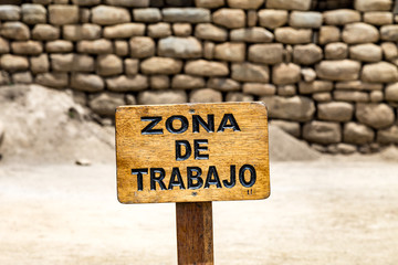Work zone sign. Machu Picchu, Cusco, Peru, South America. 