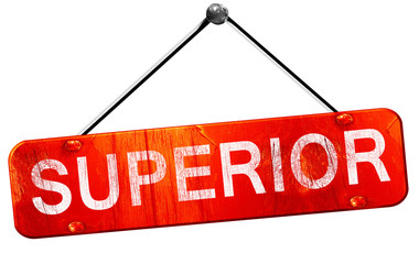 superior, 3D rendering, a red hanging sign