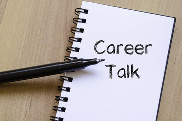 Career talk write on notebook