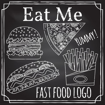 Eat me. Elements on the theme of the restaurant business.  Chalk drawing on a blackboard. Logo, branding,  logotype,  badge  with a  burger, hot dog,  fries and pizza. 