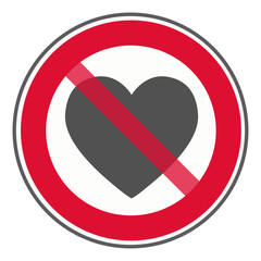 Schild Herz rot durchgestrichen