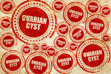 ovarian cyst, red stamp on a grunge paper texture