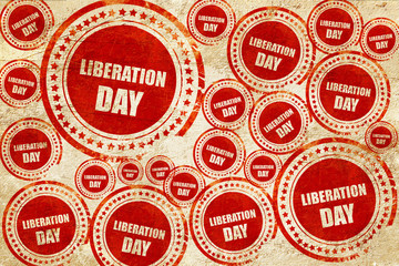 liberation day, red stamp on a grunge paper texture