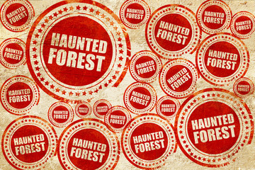 haunted forest, red stamp on a grunge paper texture