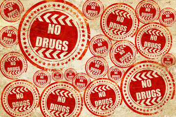 No drugs sign, red stamp on a grunge paper texture