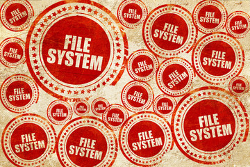 file system, red stamp on a grunge paper texture