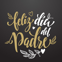 Fototapeta premium Feliz Dia del Padre Father Day greeting card in Spanish