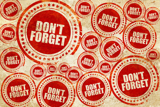 don't forget, red stamp on a grunge paper texture