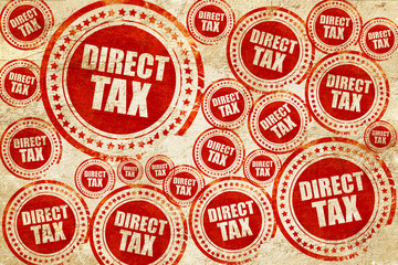 Obraz premium direct tax, red stamp on a grunge paper texture