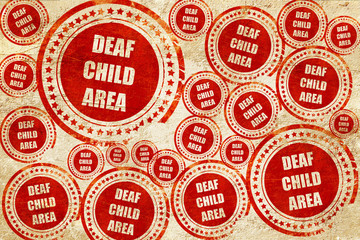 Deaf child sign, red stamp on a grunge paper texture