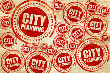 city planning, red stamp on a grunge paper texture