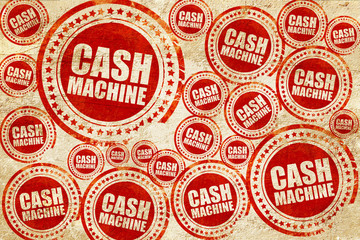 cash machine, red stamp on a grunge paper texture