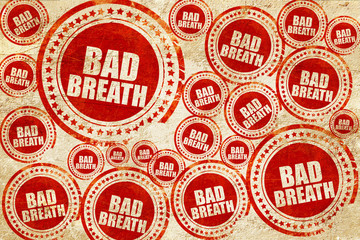 bad breath, red stamp on a grunge paper texture