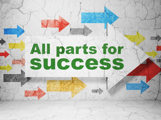 Business concept: arrow with All parts for Success on grunge wall background