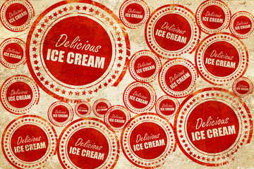 Delicious ice cream, red stamp on a grunge paper texture
