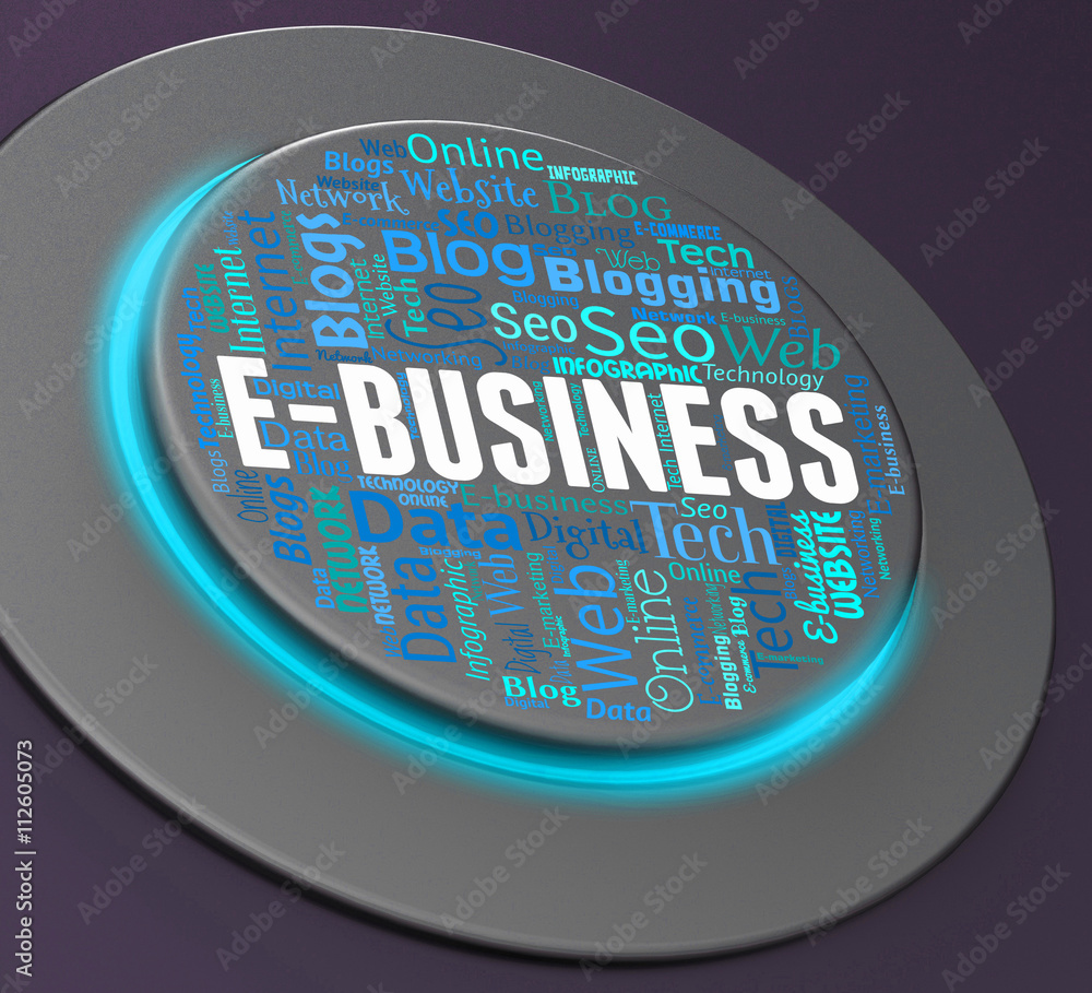 Poster ebusiness button means web site and businesses 3d rendering