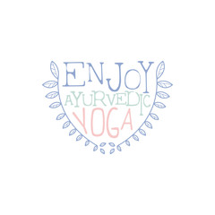 Enjoy Ayurvedic Yoga Hand Drawn Promotion Sign