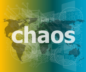 Fototapeta na wymiar chaos word on business digital touch screen vector illustration