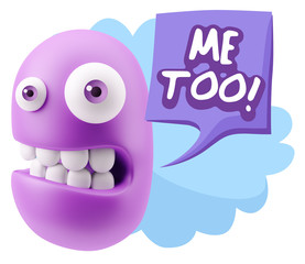 3d Illustration Laughing Character Emoji Expression saying Me To