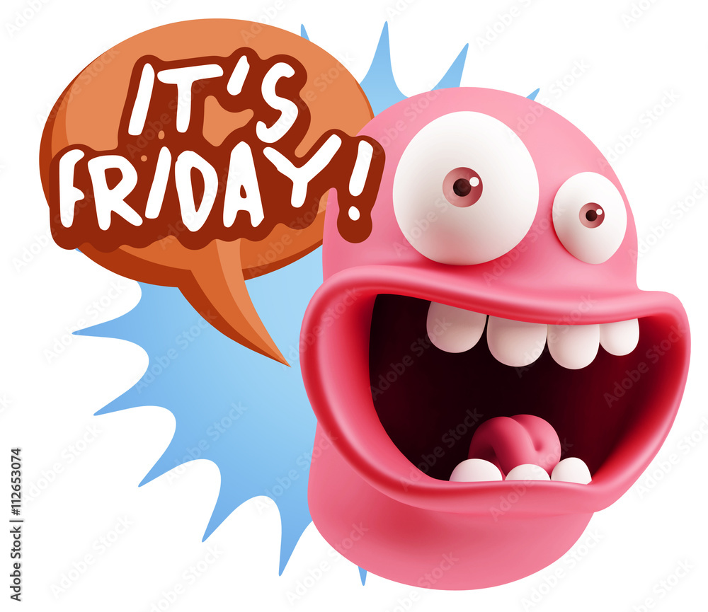 Fototapete 3d Rendering Smile Character Emoticon Expression saying It's Fri