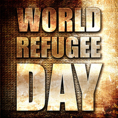 world refugee day, 3D rendering, metal text on rust background