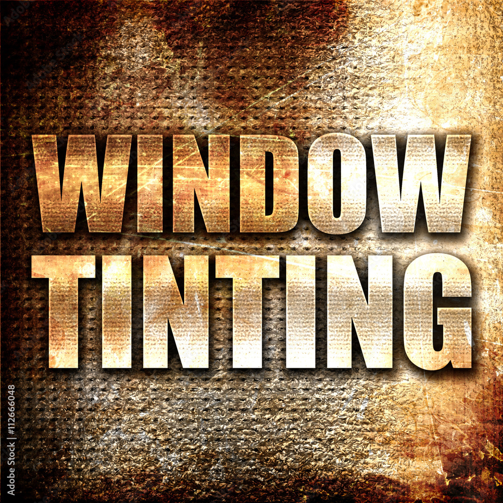 Sticker window tinting, 3d rendering, metal text on rust background