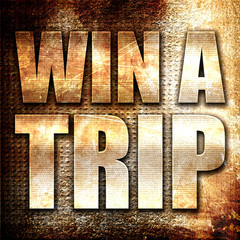 win a trip, 3D rendering, metal text on rust background