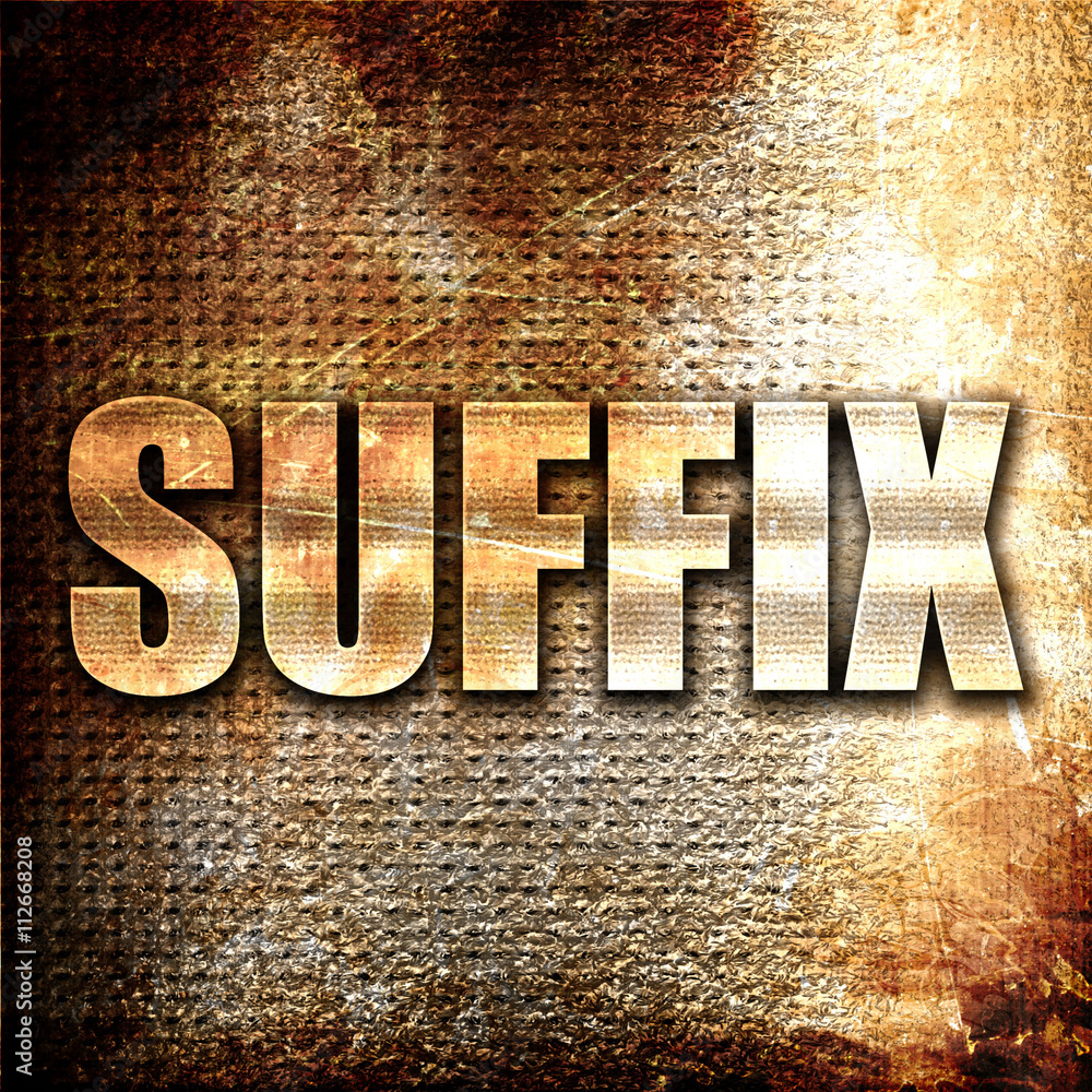 Poster suffix, 3d rendering, metal text on rust background