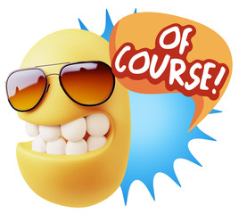 3d Rendering Smile Character Emoticon Expression saying Of Cours