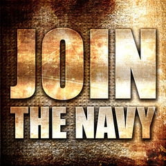 join the navy, 3D rendering, metal text on rust background