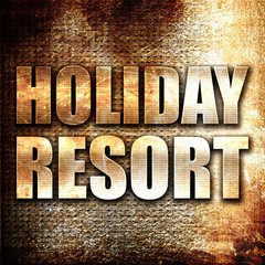 holiday resort, 3D rendering, metal text on rust background