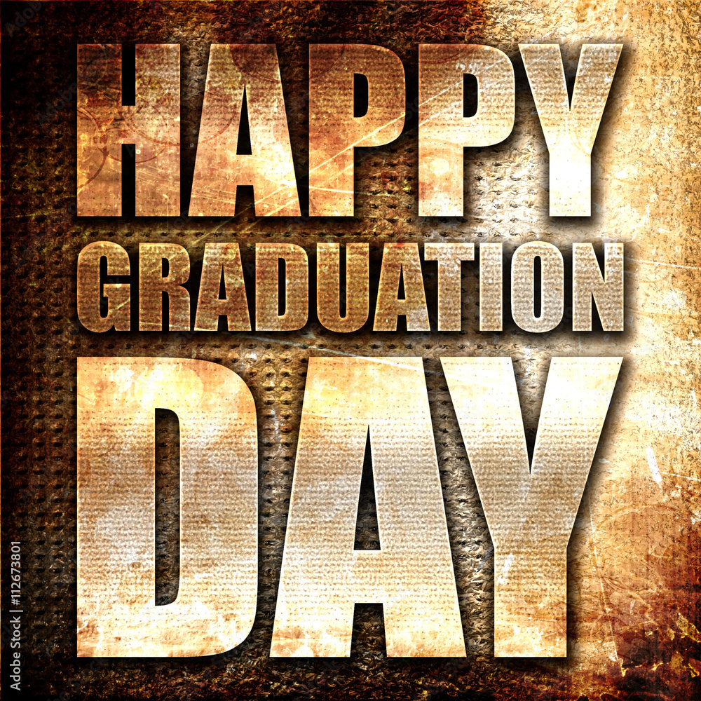 Poster happy graduation day, 3d rendering, metal text on rust backgroun