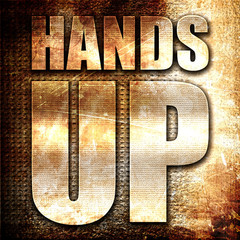 hands up, 3D rendering, metal text on rust background