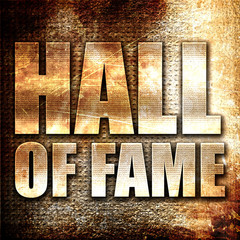 hall of fame, 3D rendering, metal text on rust background