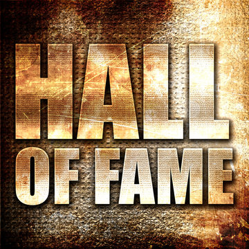 Hall Of Fame, 3D Rendering, Metal Text On Rust Background