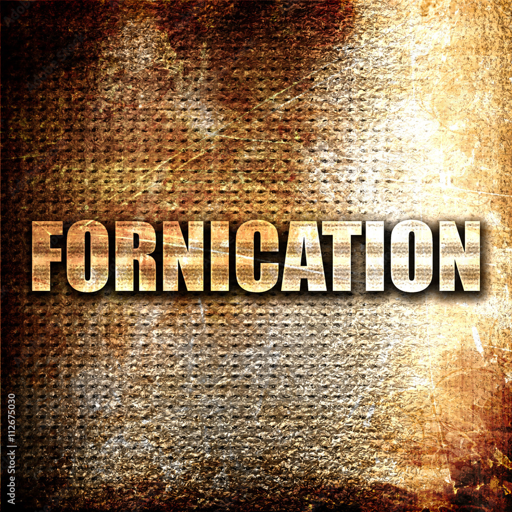 Poster fornication, 3d rendering, metal text on rust background