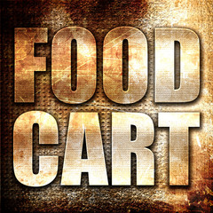 food cart, 3D rendering, metal text on rust background
