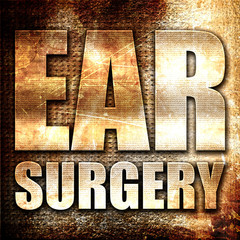 ear surgery, 3D rendering, metal text on rust background