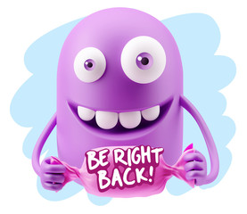 3d Rendering Smile Character Emoticon Expression saying Be Right